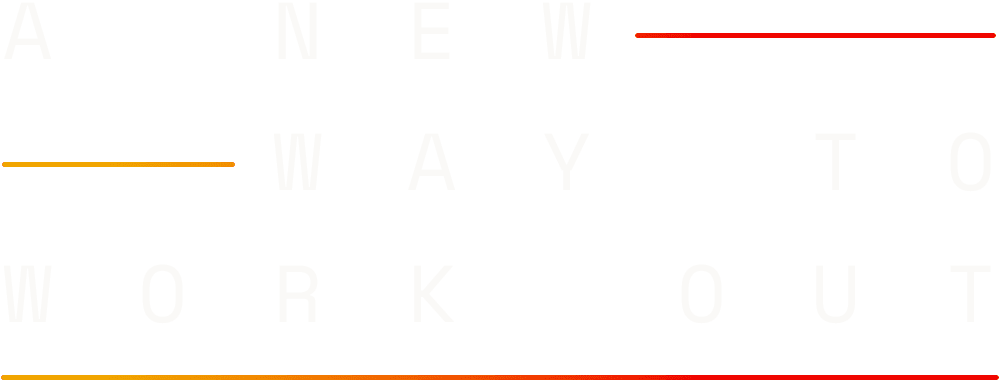 A New Way to Work Out